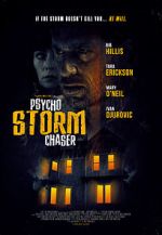Watch Psycho Storm Chaser Nowvideo