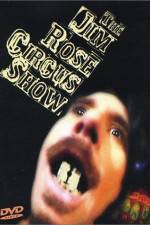 Watch The Jim Rose Circus Sideshow Nowvideo