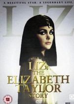 Watch Liz: The Elizabeth Taylor Story Nowvideo