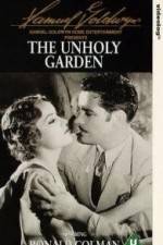 Watch The Unholy Garden Nowvideo