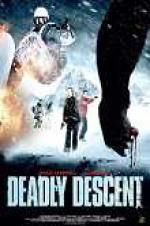 Watch Deadly Descent Nowvideo