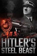 Watch Le train d\'Hitler: bte d\'acier Nowvideo