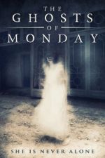 Watch The Ghosts of Monday Nowvideo