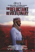Watch The Reluctant Revolutionary Nowvideo