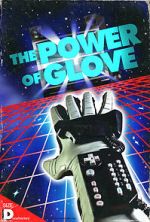 Watch The Power of Glove Nowvideo