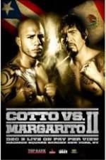 Watch Miguel Cotto vs Antonio Margarito 2 Nowvideo