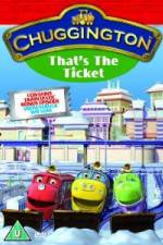 Watch Chuggington Thats The Ticket Nowvideo