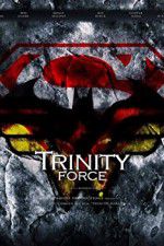 Watch Justice League Trinity Force Nowvideo