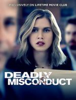 Watch Deadly Misconduct Nowvideo