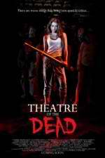 Watch Theatre of the Dead Nowvideo