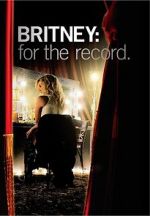Watch Britney: For the Record Nowvideo