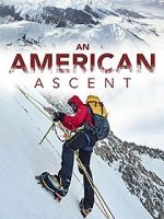 Watch An American Ascent Nowvideo