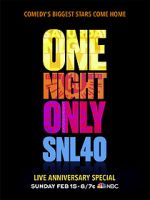 Watch Saturday Night Live: 40th Anniversary Special Nowvideo