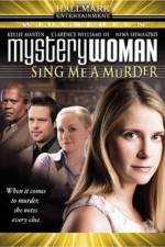 Watch Mystery Woman: Sing Me a Murder Nowvideo