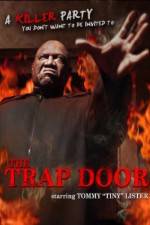 Watch The Trap Door Nowvideo
