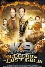 Watch K-9 Adventures: Legend of the Lost Gold Nowvideo