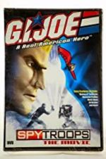 Watch G.I. Joe: Spy Troops the Movie Nowvideo