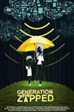 Watch Generation Zapped Nowvideo