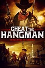 Watch Cheat the Hangman Nowvideo