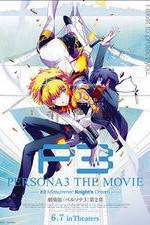 Watch Persona 3 the Movie: #2 Midsummer Knight's Dream Nowvideo