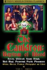 Watch Cauldron Baptism of Blood Nowvideo