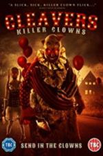 Watch Cleavers: Killer Clowns Nowvideo