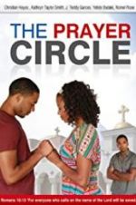 Watch The Prayer Circle Nowvideo