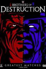 Watch WWE: Brothers Of Destruction Nowvideo