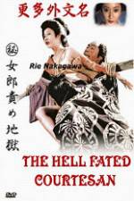 Watch The Hell Fated Courtesan Nowvideo
