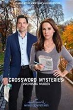 Watch Crossword Mysteries: Proposing Murder Nowvideo
