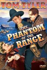 Watch The Phantom of the Range Nowvideo