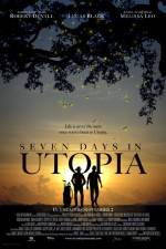 Watch Seven Days in Utopia Nowvideo