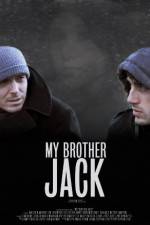 Watch My Brother Jack Nowvideo