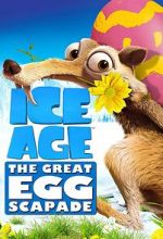 Watch Ice Age: The Great Egg-Scapade (TV Short 2016) Nowvideo