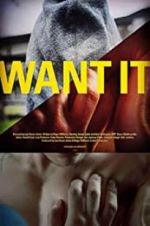 Watch Want It Nowvideo