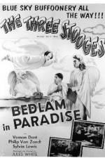 Watch Bedlam in Paradise Nowvideo