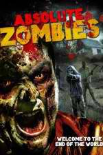 Watch Absolute Zombies Nowvideo