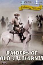 Watch Raiders of Old California Nowvideo