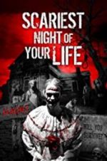 Watch Scariest Night of Your Life Nowvideo