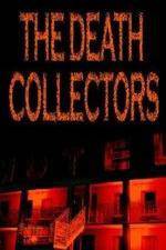 Watch National Geographic Death Collectors Nowvideo