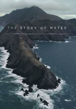 Watch The Story of Water Nowvideo