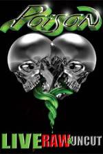 Watch Poison Live Raw and Uncut Nowvideo