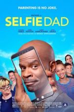 Watch Selfie Dad Nowvideo
