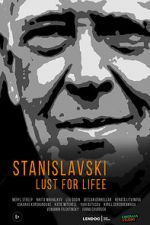 Watch Stanislavsky. Lust for life Nowvideo