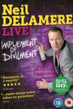 Watch Neil Delamere Implement Of Divilment Nowvideo