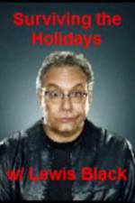 Watch Surviving the Holiday with Lewis Black Nowvideo