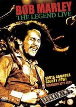 Watch Bob Marley: The Legend Live at the Santa Barbara County Bowl Nowvideo
