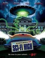 Watch Sci-Fi High: The Movie Musical Nowvideo