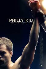 Watch The Philly Kid Nowvideo