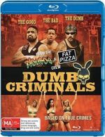Watch Dumb Criminals: The Movie Nowvideo